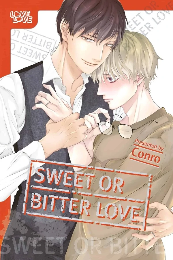 Sweet or Bitter Love [Official]
