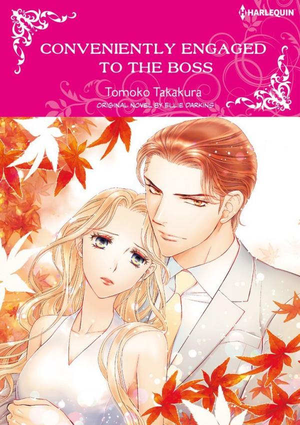 Conveniently Engaged To The Boss Conveniently Engaged To The Boss