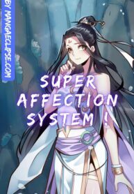 Super Affection System