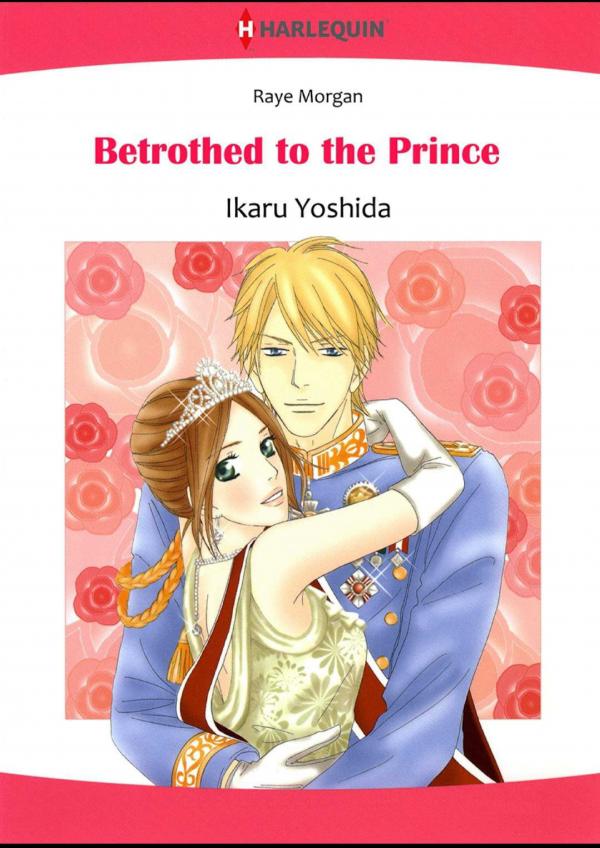 Betrothed to the Prince Betrothed to the Prince