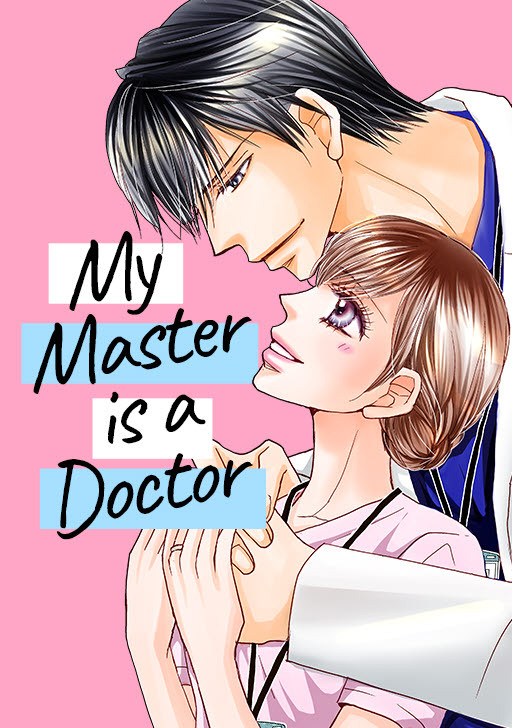 My Master Is a Doctor My Master Is a Doctor