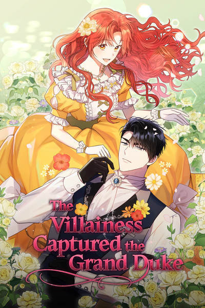 Read The Villainess Captured the Grand Duke [Official]