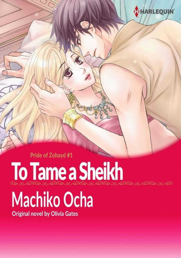 To Tame a Sheikh (Pride of Zohayd I) To Tame a Sheikh (Pride of Zohayd I)