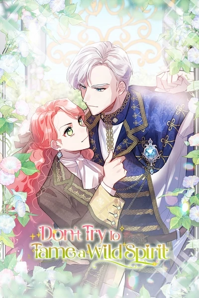 Don't Try To Tame a Wild Spirit [Official]