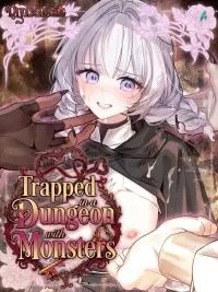 Trapped in a Dungeon with Monsters