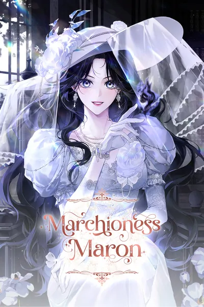 Marchioness Maron [Official]