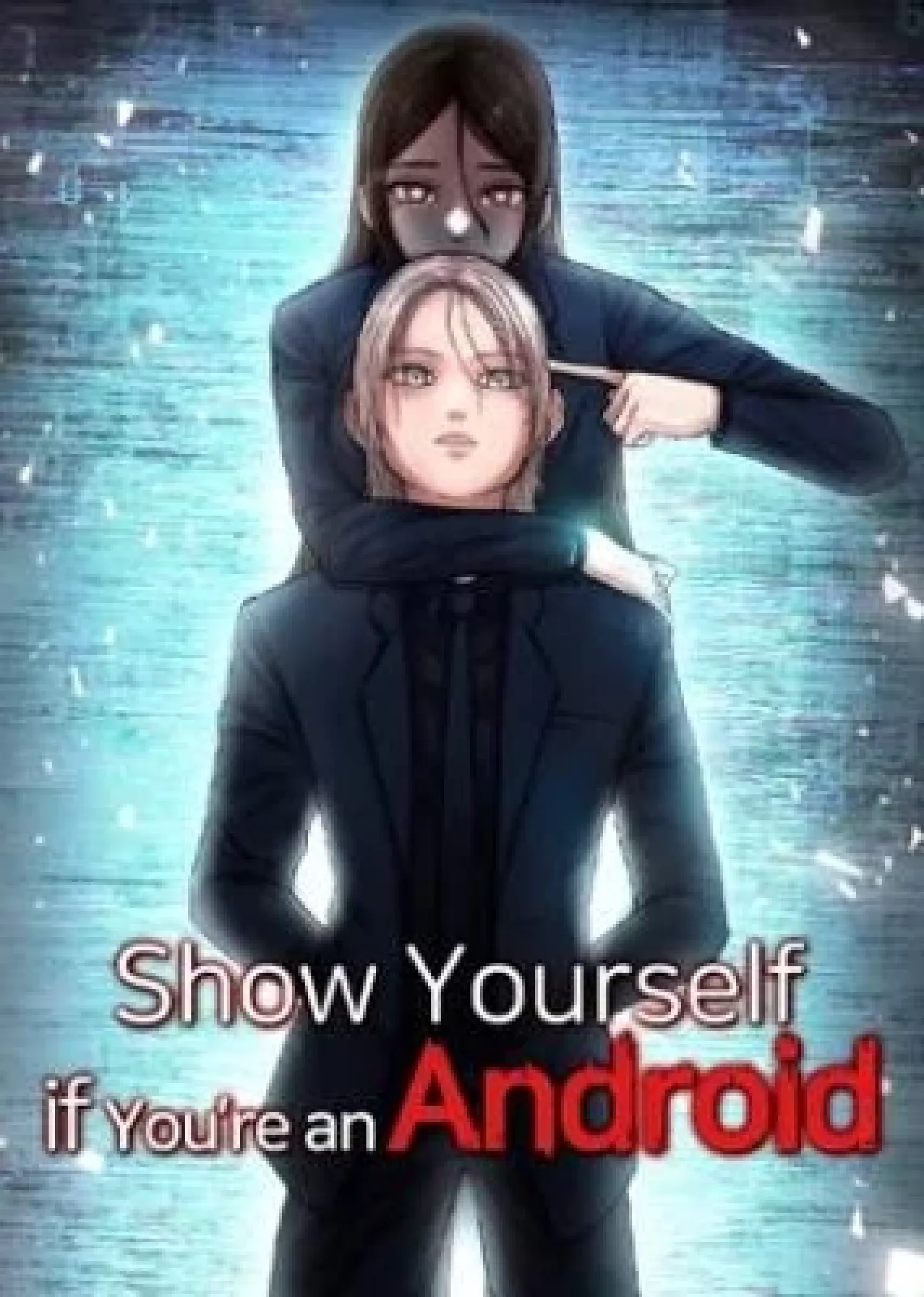 Show Yourself If You're an Android