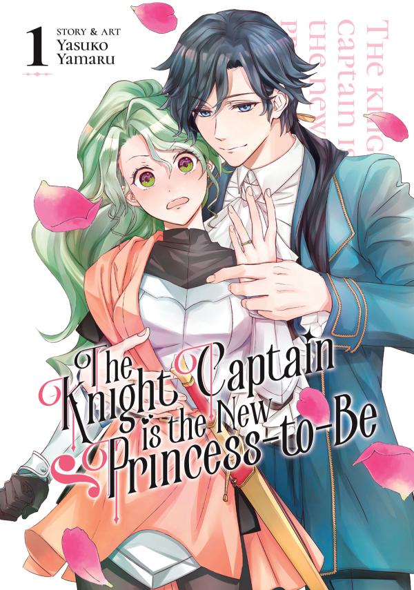 Read The Knight Captain is the New Princess-to-Be [Official]