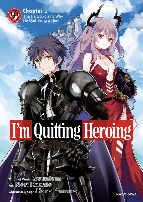 I'm Quitting Heroing (Official)