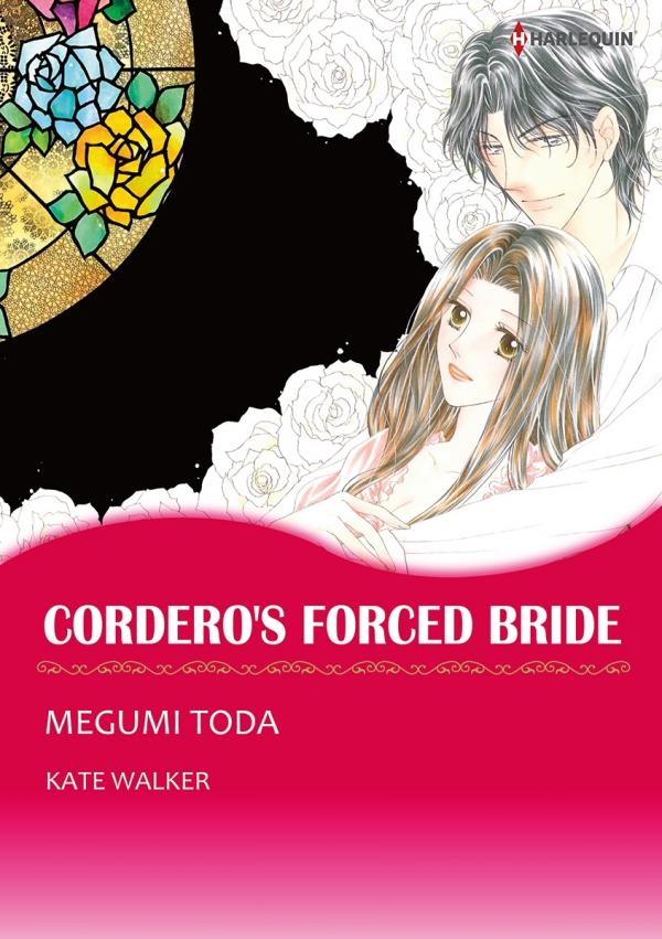 CORDERO'S FORCED BRIDE CORDERO'S FORCED BRIDE