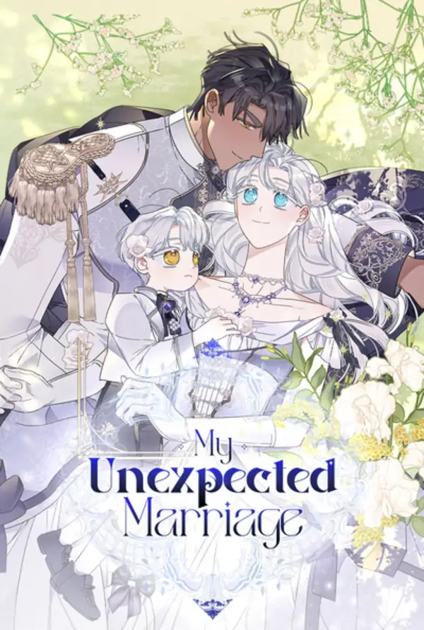 My Unexpected Marriage [Mature Official]