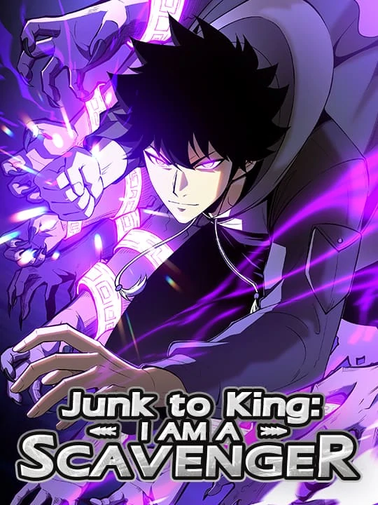 Junk to King: I Am a Scavenger (Official)