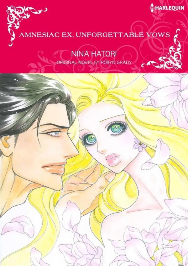 Amnesiac Ex, Unforgettable Vows Amnesiac Ex, Unforgettable Vows