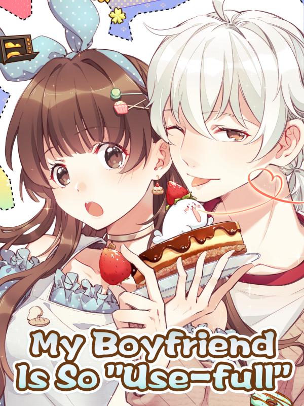 My Boyfriend Is So "Use-full" (Official) My Boyfriend Is So "Use-full" (Official)