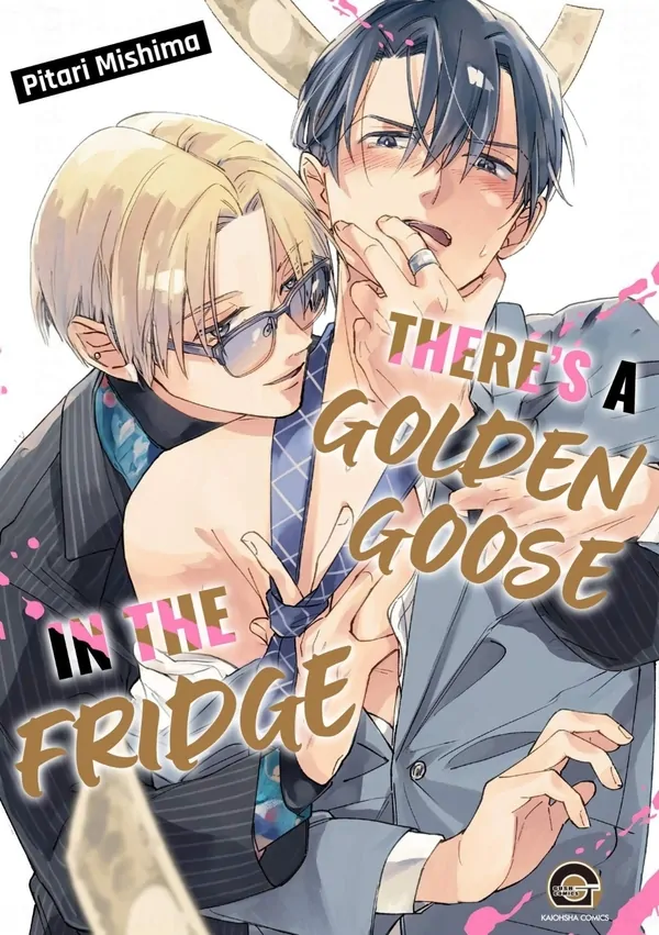 There's a Golden Goose in the Fridge There's a Golden Goose in the Fridge