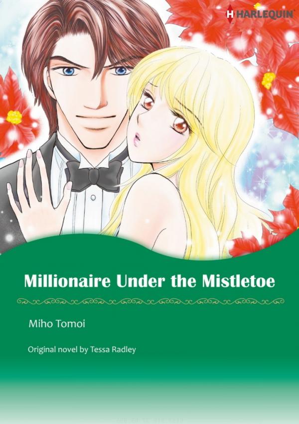 Millionaire Under The Mistletoe Millionaire Under The Mistletoe