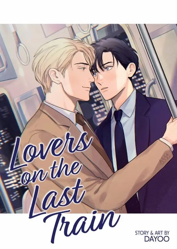 Lovers on the Last Train [Official]