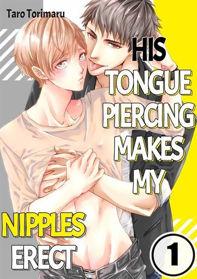 His Tongue Piercing Makes My Nipples Erect (Official) His Tongue Piercing Makes My Nipples Erect (Official)