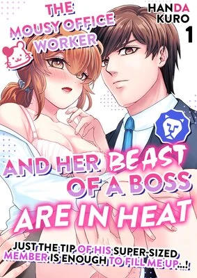 Shoudoubutsu OL to Moujuu Size Joushi ha Hatsujouchuu -Kikakugai Sugite Sakippo dake de Onaka Ippai desu...!- (Official)