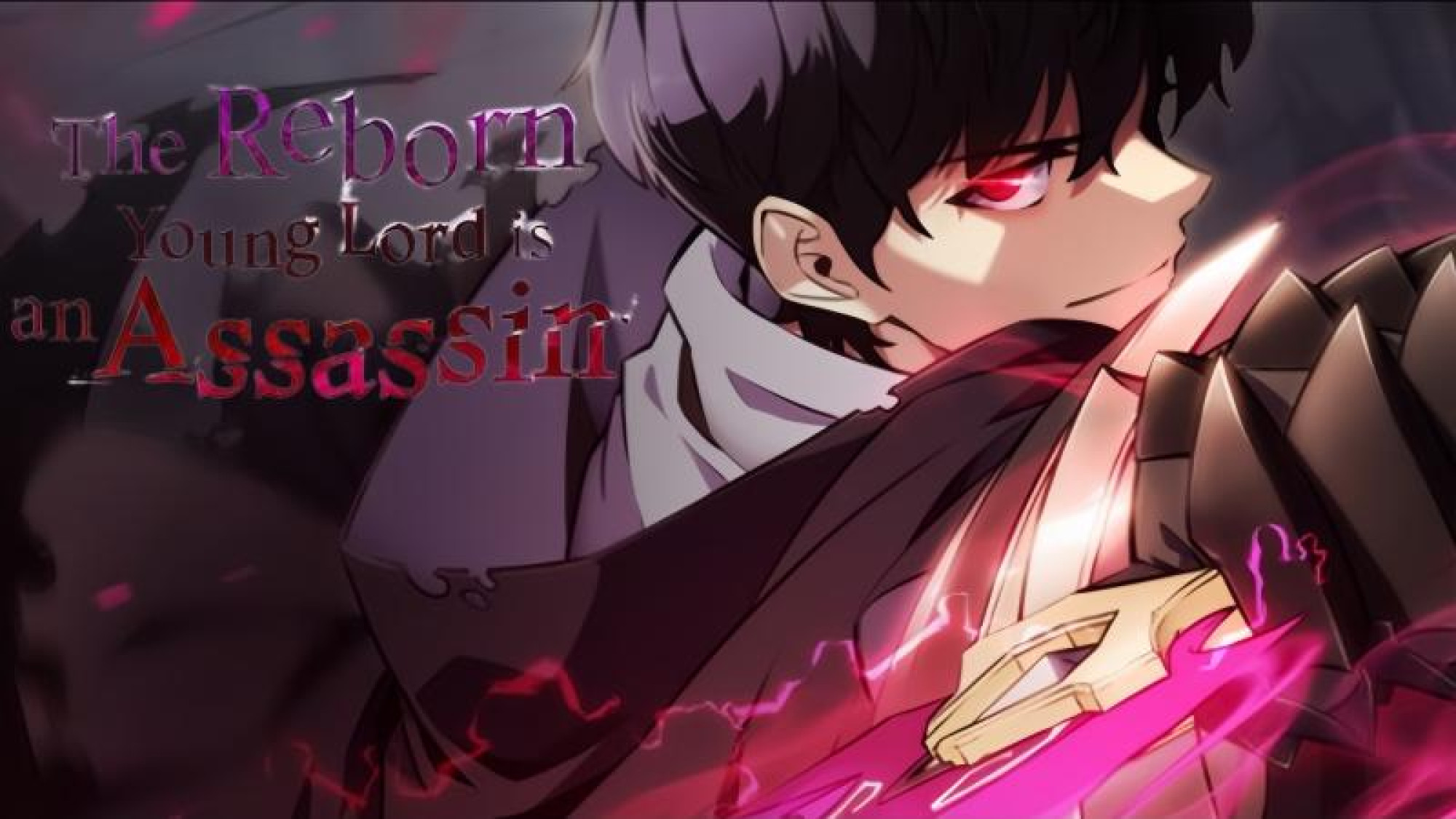 The Reborn Young Lordis an Assassin