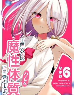 Enishi-kun wa Masho (Harem) Taishitsu ni Mezamemashita