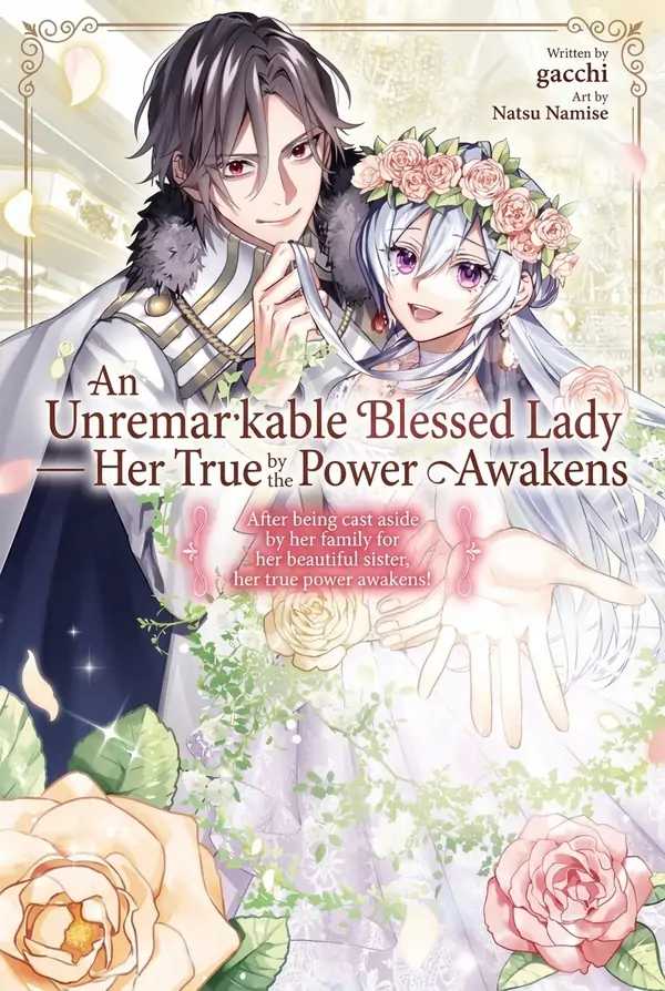 An Unremarkable Blessed Lady Chosen by the Lone Prince — Her True Power Awakens