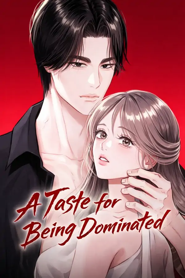 A Taste for Being Dominated