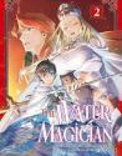 The Water Magician Part 2