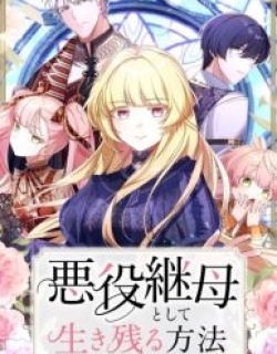 How to Survive as the Villainous Stepmother