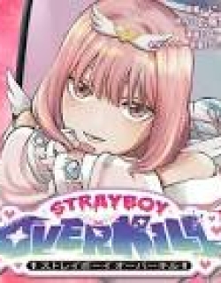 STRAYBOY OVERKILL