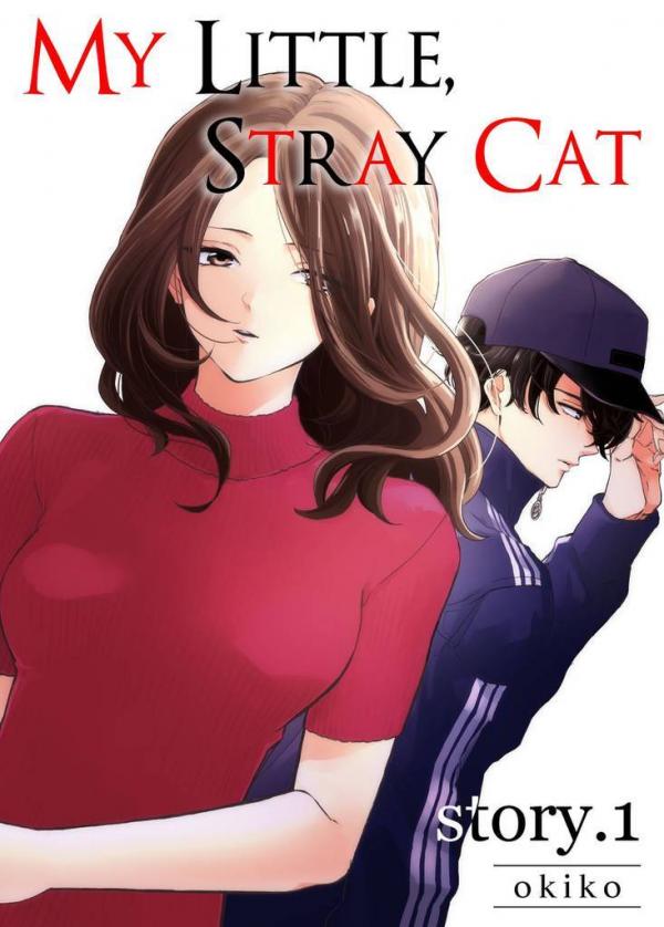 My Little, Stray Cat (Official) My Little, Stray Cat (Official)