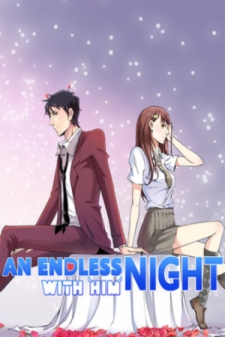 An Endless Night With Him An Endless Night With Him