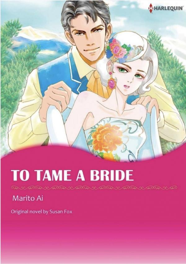 To Tame a Bride To Tame a Bride