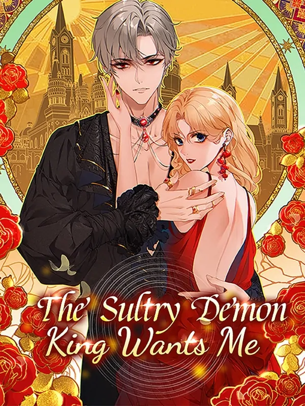 Read The Sultry Demon King Wants Me [Official]