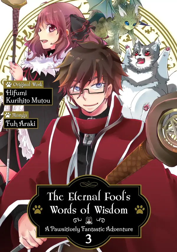 The Eternal Fool's Words of Wisdom: A Pawsitively Fantastic Adventure (Official) The Eternal Fool's Words of Wisdom: A Pawsitively Fantastic Adventure (Official)
