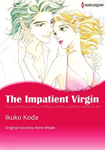 The Impatient Virgin The Impatient Virgin