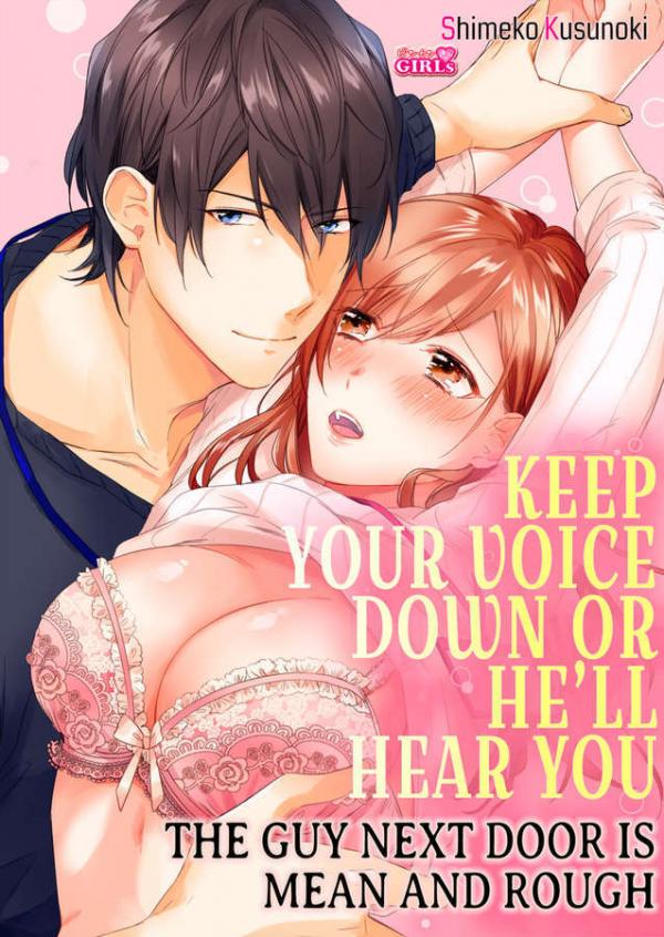 Koe Kikoe Chaukedo, ii no? ~ Rinjin no H wa Ijiwaru de Hageshii Koe Kikoe Chaukedo, ii no? ~ Rinjin no H wa Ijiwaru de Hageshii