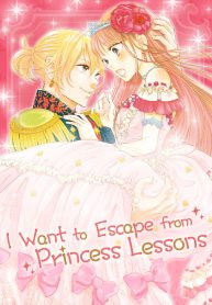 I Want To Escape From Princess Lessons