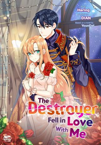 The Destroyer Fell in Love with Me