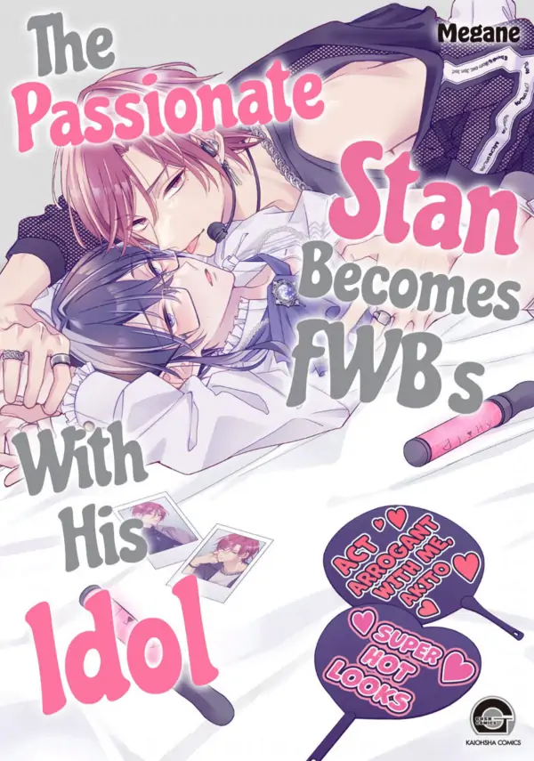 The passionate Stan becomes FWBs with his Idol | ×Official