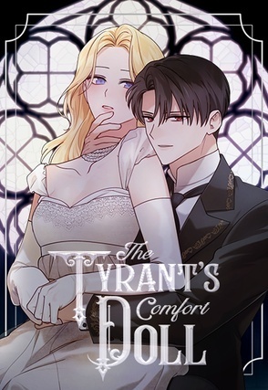 The Tyrant's Comfort Doll (Side Story) The Tyrant's Comfort Doll (Side Story)