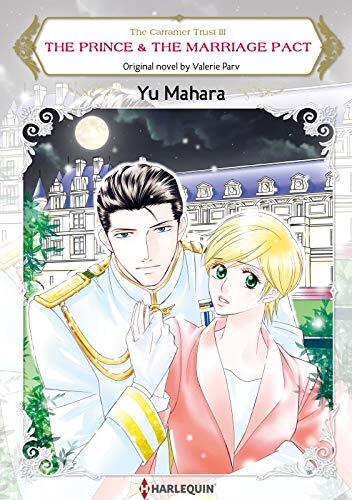 The Prince & The Marriage Pact (Carramer Trust Book 3) The Prince & The Marriage Pact (Carramer Trust Book 3)