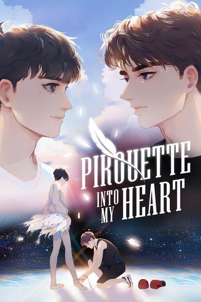 Pirouette into My Heart (Tapas Official) Pirouette into My Heart (Tapas Official)