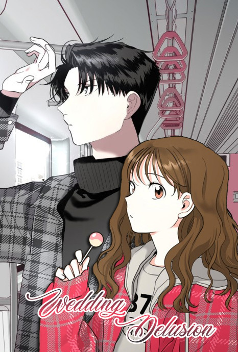 Wedding Delusion [Season 2]