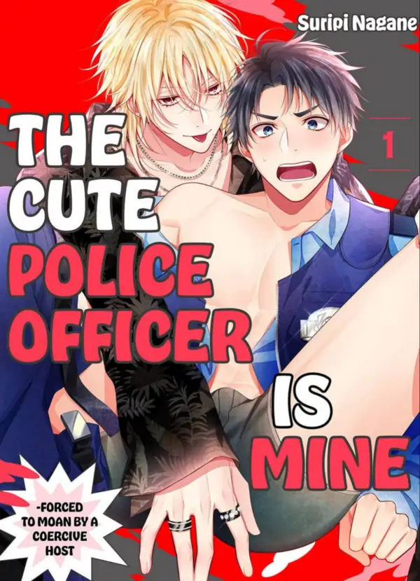 The Cute Police Officer is Mine - Forced to Moan by a Coercive Host [Official]
