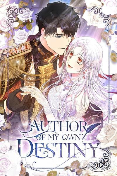 Read Author of My Own Destiny [Official] - Chapter 77 | MangaJinx