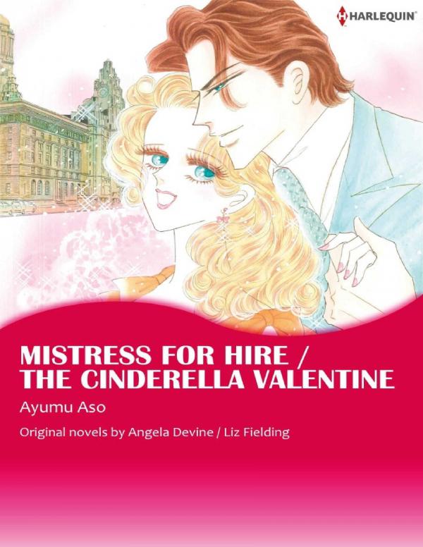 MISTRESS FOR HIRE/ THE CINDERELLA VALENTINE MISTRESS FOR HIRE/ THE CINDERELLA VALENTINE
