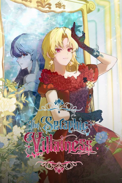 The Seraphic Villainess [Official]