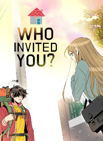 Who Invited You? Who Invited You?
