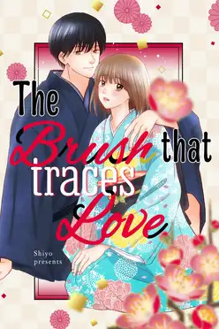 The Brush That Traces Love The Brush That Traces Love